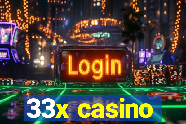 33x casino