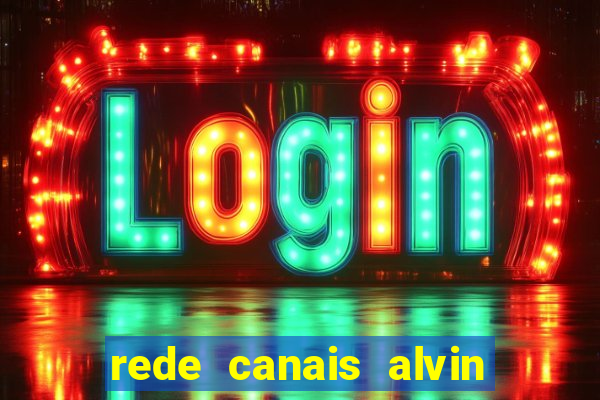 rede canais alvin e os esquilos