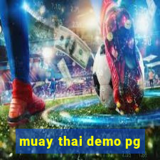 muay thai demo pg