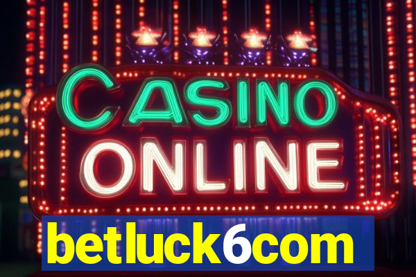 betluck6com