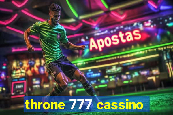 throne 777 cassino