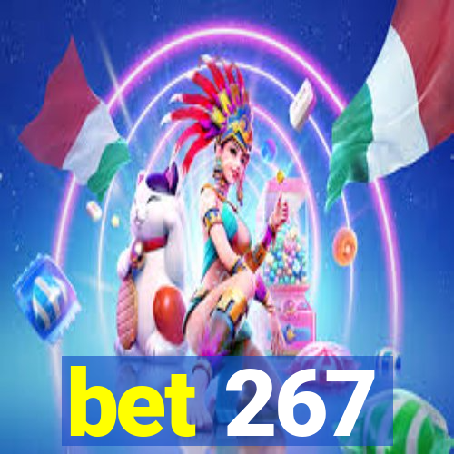 bet 267