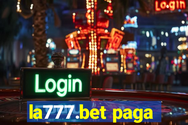 la777.bet paga