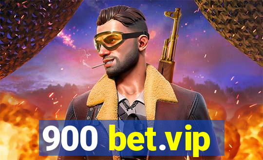 900 bet.vip