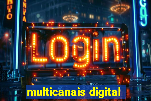 multicanais digital