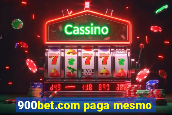 900bet.com paga mesmo