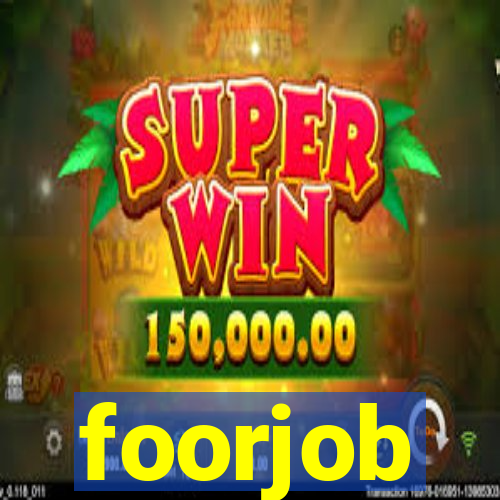 foorjob