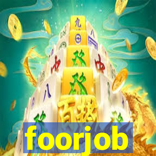 foorjob