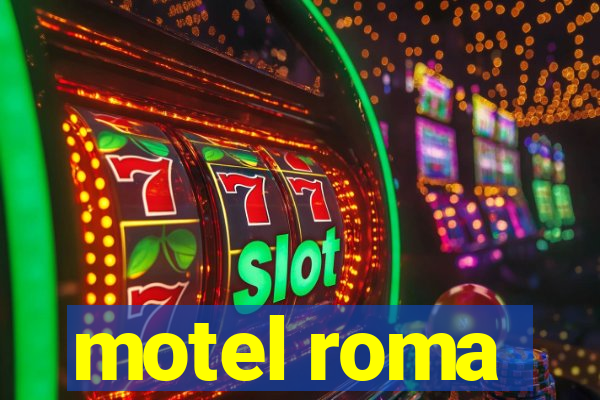 motel roma