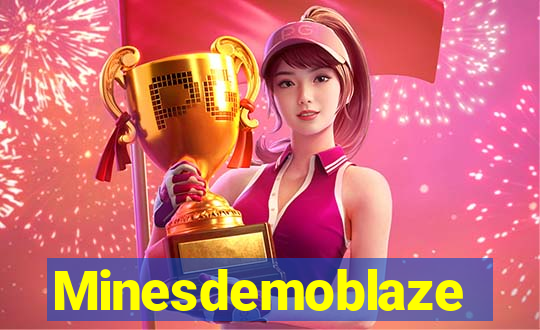 Minesdemoblaze