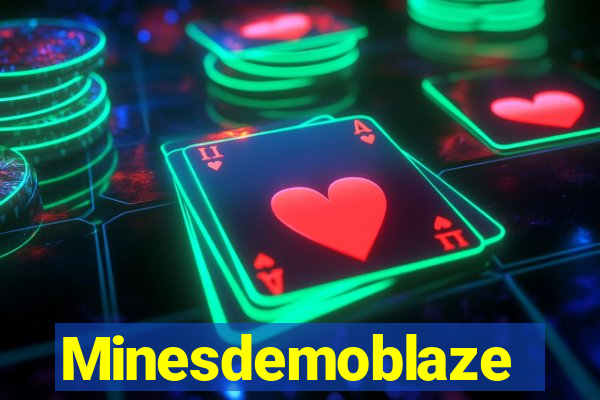 Minesdemoblaze