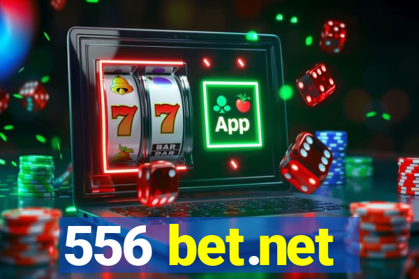 556 bet.net