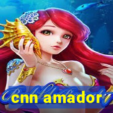 cnn amador