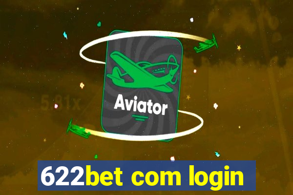 622bet com login