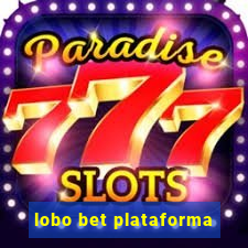 lobo bet plataforma