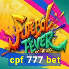 cpf 777 bet