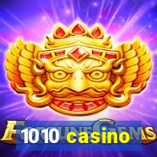 1010 casino