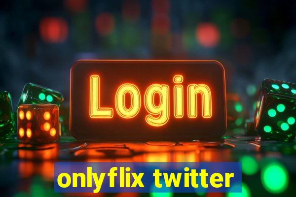 onlyflix twitter