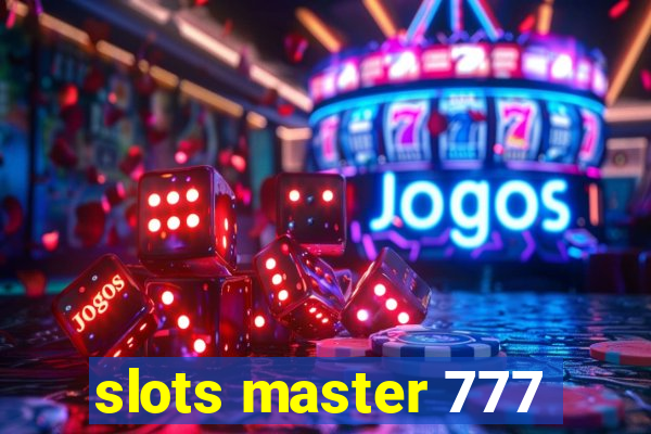 slots master 777