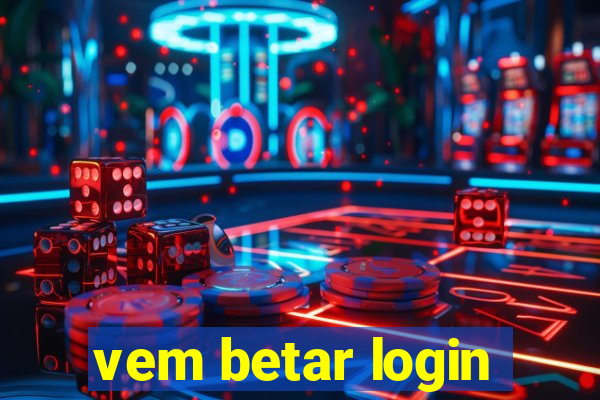 vem betar login