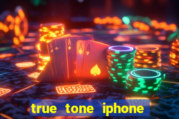 true tone iphone economiza energia