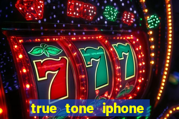 true tone iphone economiza energia