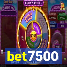 bet7500