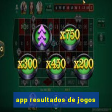 app resultados de jogos