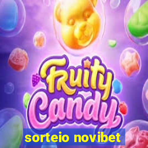 sorteio novibet