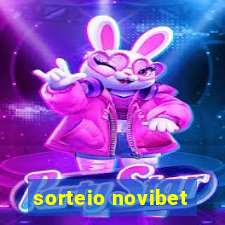 sorteio novibet