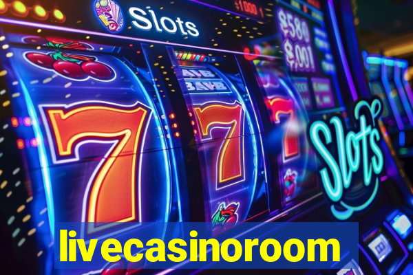 livecasinoroom