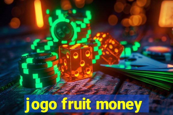 jogo fruit money