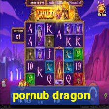 pornub dragon