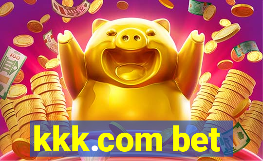 kkk.com bet