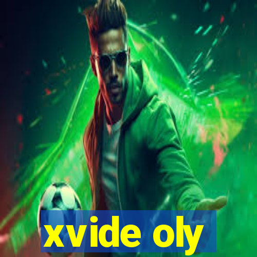 xvide oly