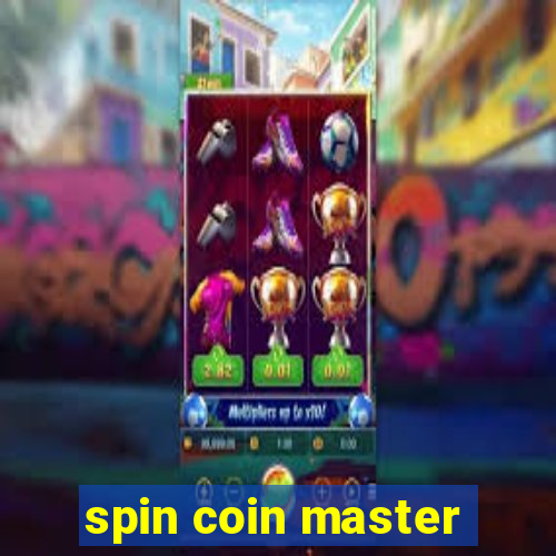 spin coin master