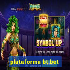 plataforma bt.bet