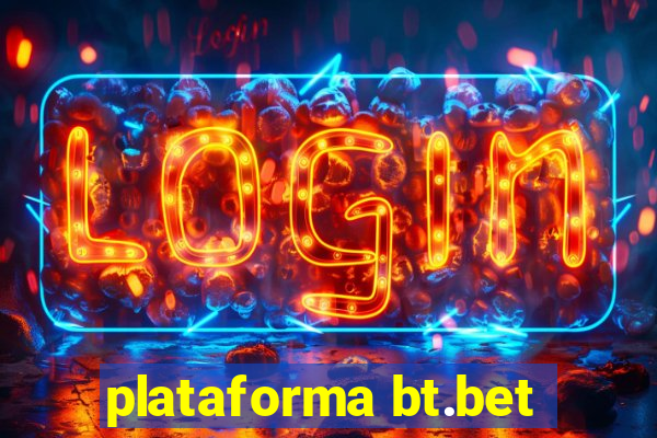 plataforma bt.bet