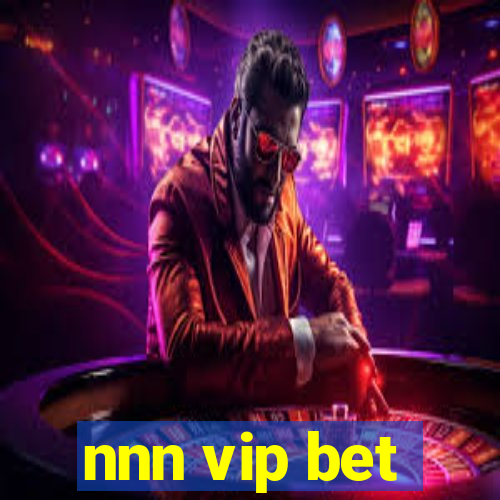 nnn vip bet