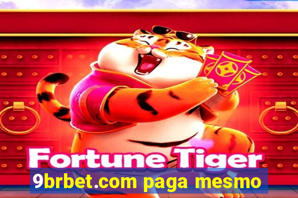 9brbet.com paga mesmo