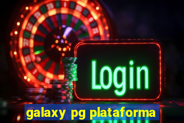 galaxy pg plataforma