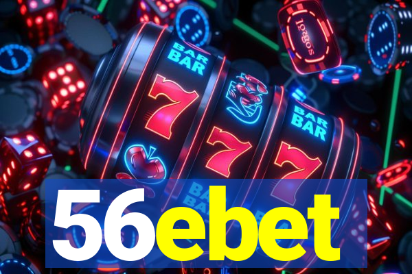 56ebet