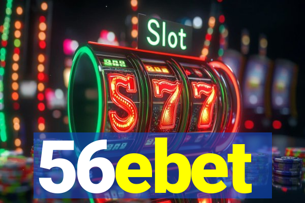 56ebet