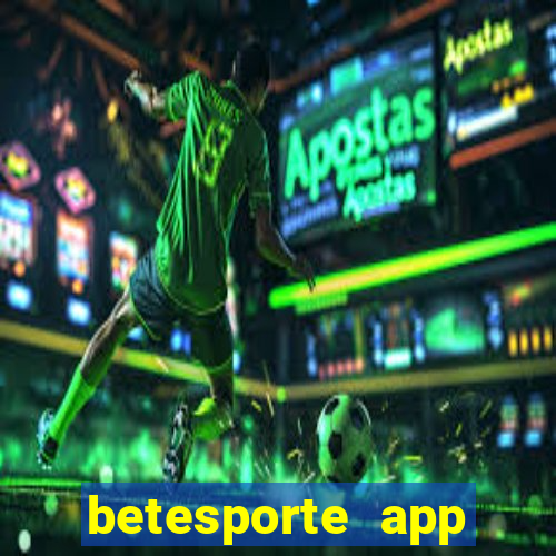 betesporte app download apk