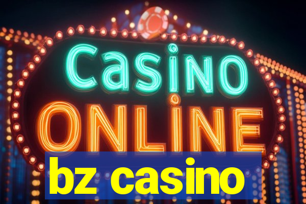 bz casino