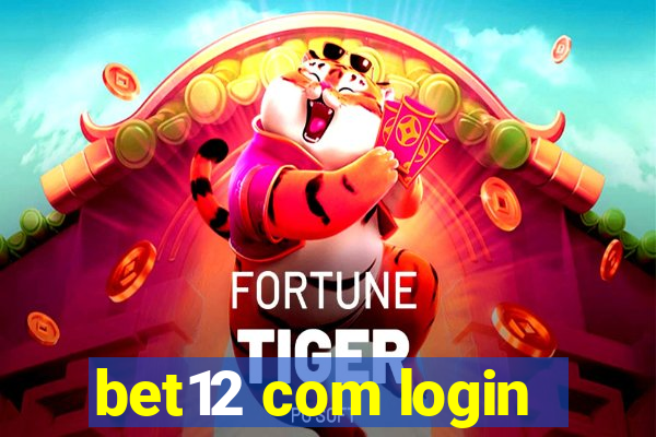 bet12 com login