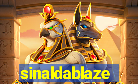 sinaldablaze