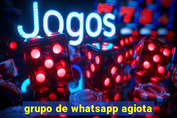 grupo de whatsapp agiota