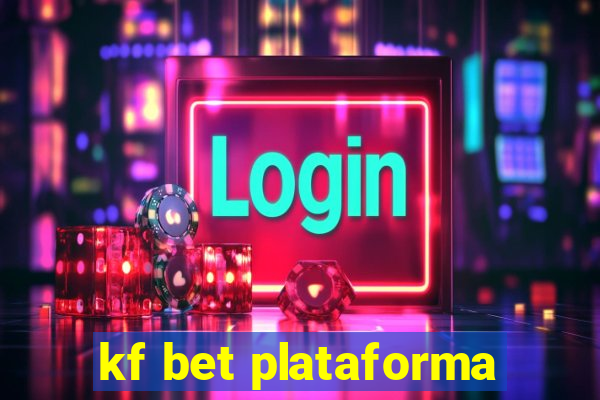 kf bet plataforma