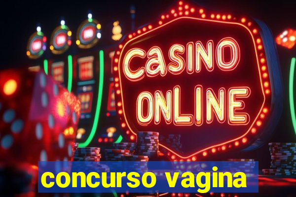 concurso vagina